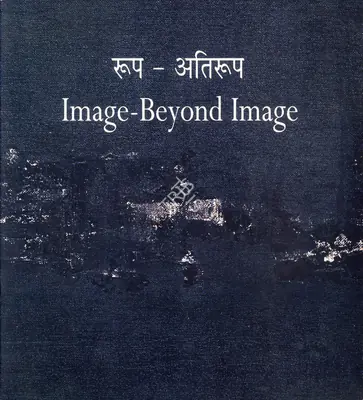 National Gallery of Modern Art (Organiser). Image-Beyond Image, 1997 | Group Exhibition Catalogue | 00883555