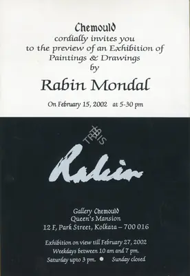 Mondal, Rabin (Artist). An Exhibition of Paintings and Drawings by Rabin Mondal, 2002 | Solo Exhibition Invitation | 00859898
