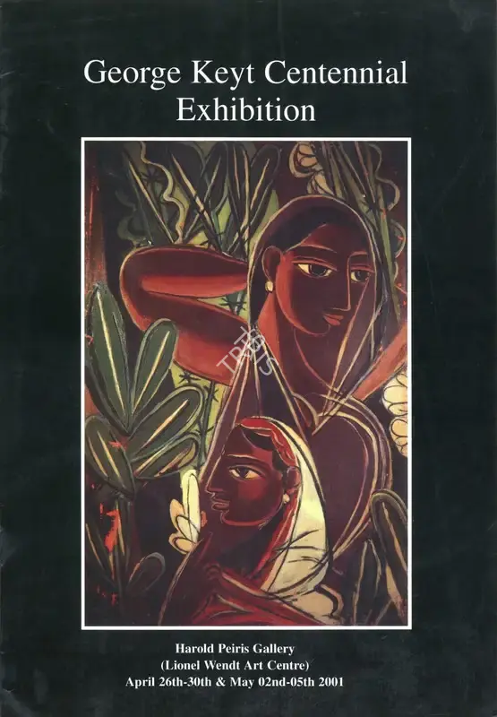 Keyt, George (Artist). George Keyt Centennial, 2001 | Solo Exhibition Catalogue | 00882951