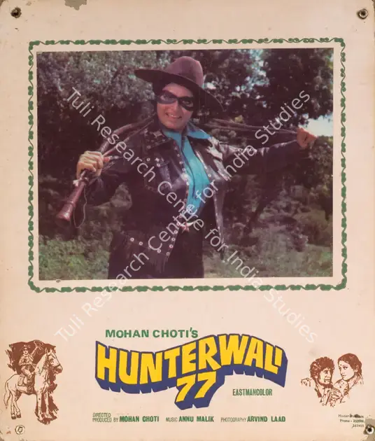 Choti, Mohan (Producer), Hunterwali 77, 1977 | Photographic Still Mounted on Lobby Card | CinemaEducation | 00765068