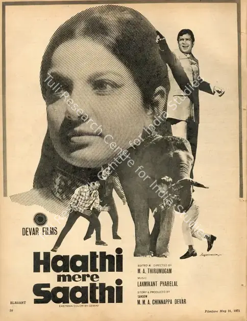 Devar, Sandow M. M. A. Chinnappa (Producer), Haathi Mere Saathi, 1971 | Advertisement, Filmfare, 21 May 1971 | CinemaEducation | 00791460
